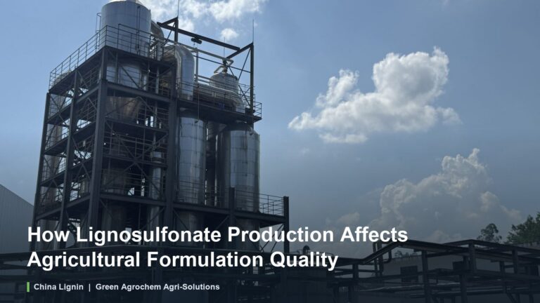 How Lignosulfonate Production Affects Agricultural Formulation Quality